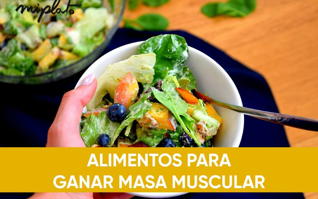 Mejores alimentos para ganar masa muscular