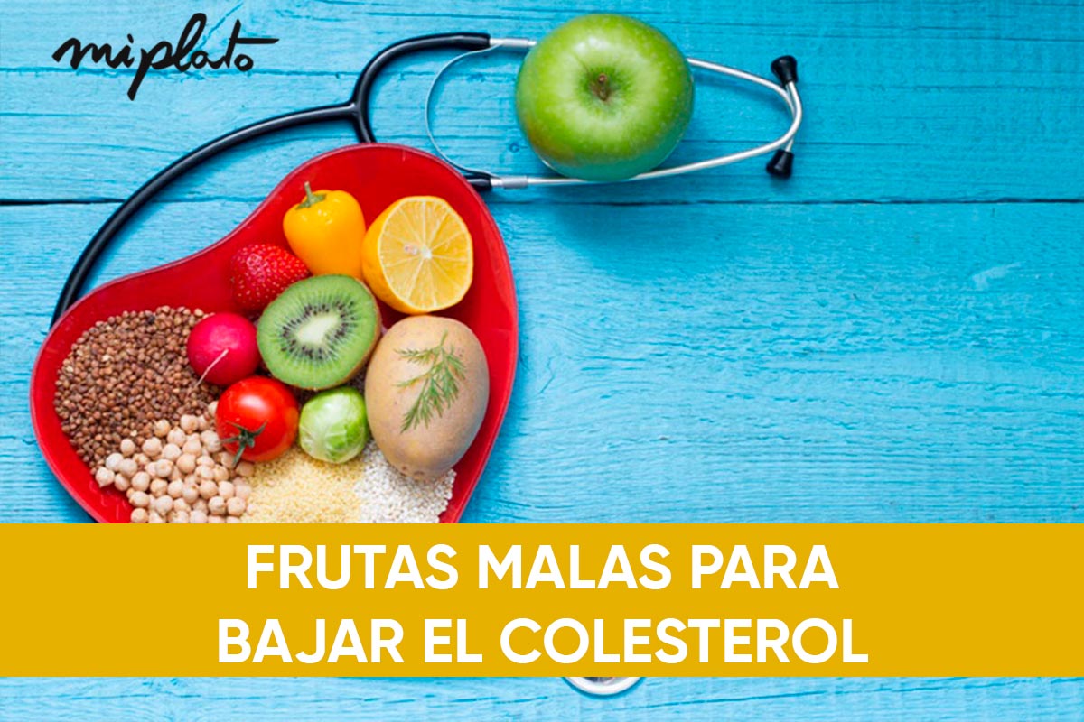 Frutas malas para bajar el colesterol Miplato