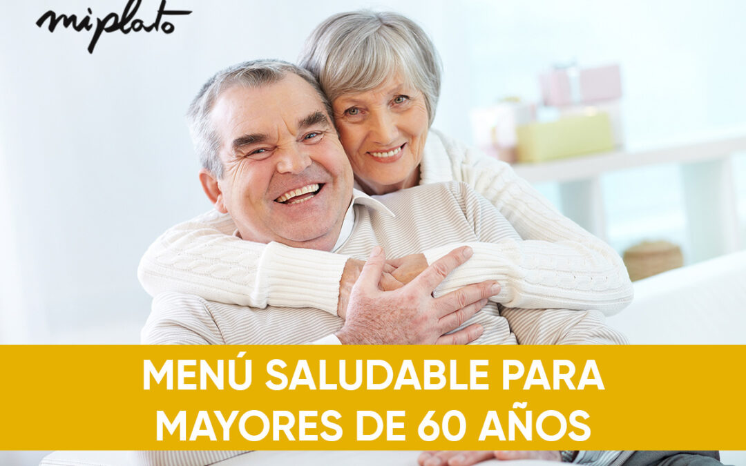 Menu saludable para mayores de 60 años