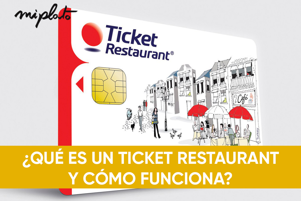 Qué es un Ticket en un Restaurante y Cómo Funciona Miplato