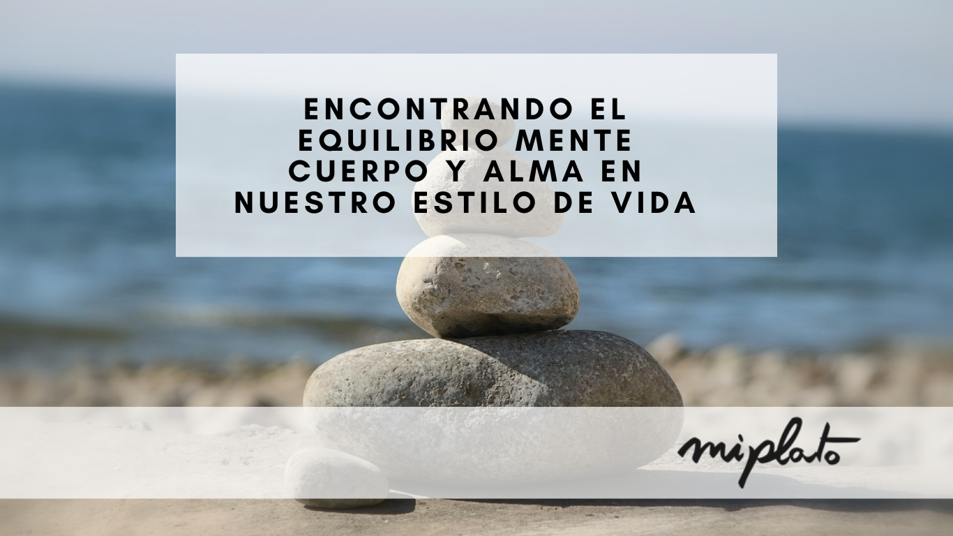 Equilibrio entre mente y cuerpo